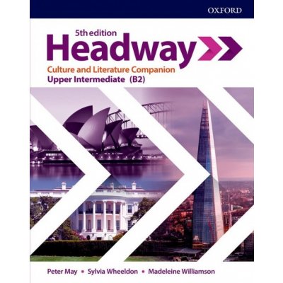 Headway Upper Intermediate B2 (5th) Culture and Literature Companion - May Peter