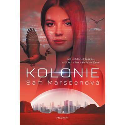 Kolonie - Sam Marsdenová