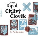 Citlivý člověk - Jáchym Topol – Zboží Dáma