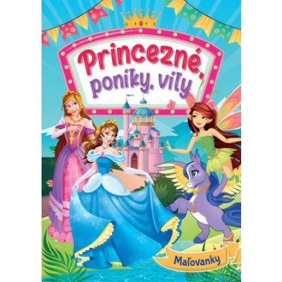 Princezné, poníky, víly – Hledejceny.cz