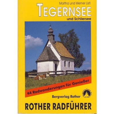 Rother Radführer Tegernsee und Schliersee