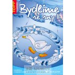 Bydlíme se sny II. – Hledejceny.cz