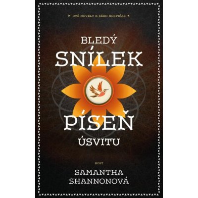 Bledý snílek | Píseň úsvitu - Samantha Shannonová – Zboží Mobilmania