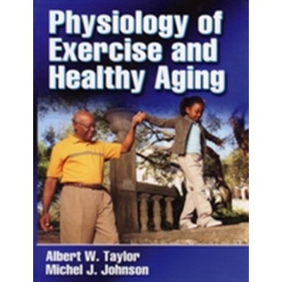 Physiology of Exercise and - M. Johnson, A. Taylor