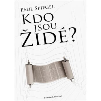 Kdo jsou Židé? - Paul Spiegel