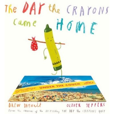 Day the Crayons Came Home