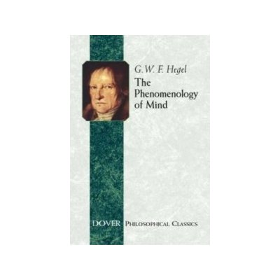 The Phenomenology of Mind - G. Hegel, G. Hegel