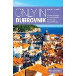 Only in Dubrovnik – Hledejceny.cz