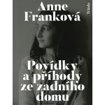 Povídky a příhody ze zadního domu - Anne Frank – Zboží Mobilmania