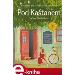 Pod Kaštanem - Barbora Majchráková – Hledejceny.cz