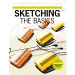 Sketching The Basics - Roselien Steur, Koos Eissen – Hledejceny.cz