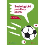 Sociologické problémy sportu - Sekot Aleš – Sleviste.cz