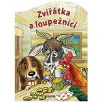 Zvířátka a loupežníci – Hledejceny.cz