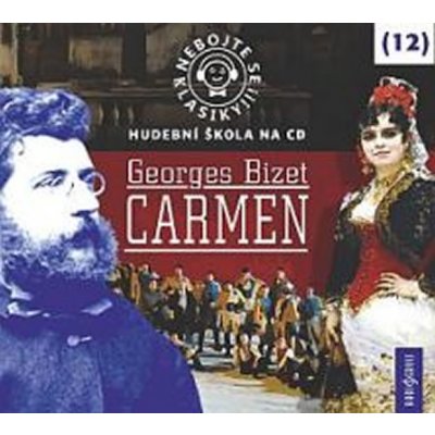 Nebojte se klasiky 12 Carmen – Zbozi.Blesk.cz