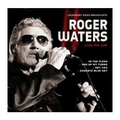 Roger Waters - Live On Air CD – Hledejceny.cz