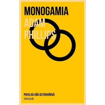 Monogamia - Adam Phillips