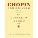 Piano Concerto in E Minor Op. 11: Chopin Complete Works Vol. XIX – Hledejceny.cz