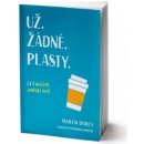 Už žádné plasty