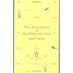 The Adventures of Huckleberry Finn - Penguin E... - Mark Twain – Hledejceny.cz