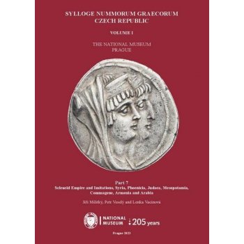 Sylloge Nummorum Graecorum. Czech Republic. Volume I. The National Museum. Prague. Part 7. Seleucid