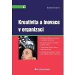 Kreativita a inovace v organizaci – Hledejceny.cz
