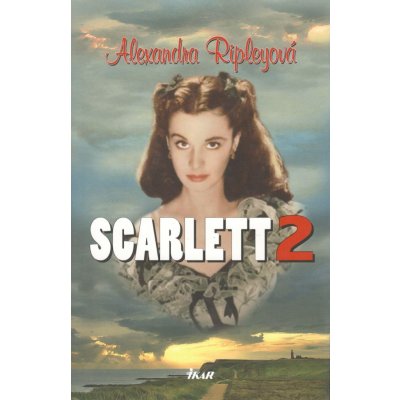 Scarlett 2 - Alexandra Ripleyová – Sleviste.cz