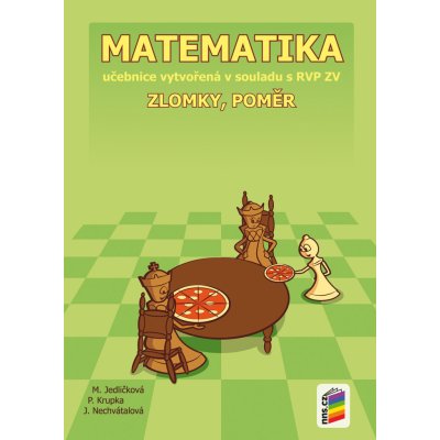 Matematika - Zlomky, poměr pracovní sešit – Hledejceny.cz