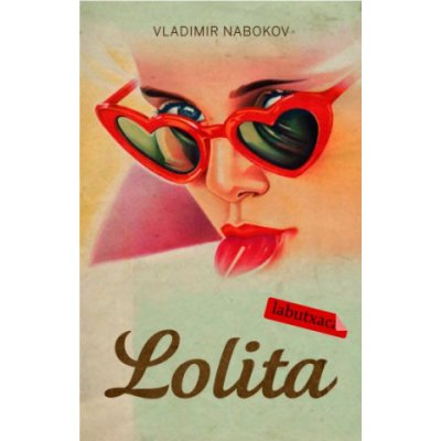 Vladimír Nabokov - Lolita – Hledejceny.cz