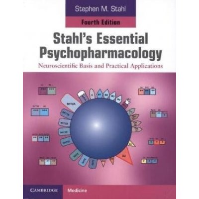 Stahl's Essential Psychopharmacology - S. Stahl – Hledejceny.cz