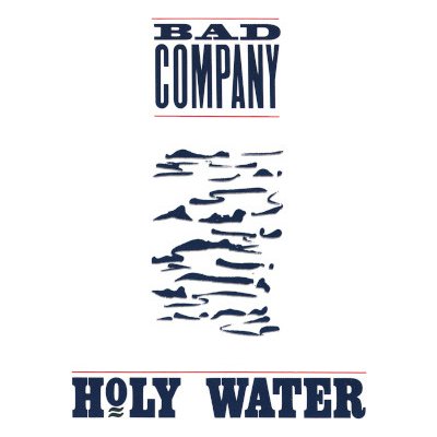 Bad Company - Holy Water CD