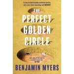The Perfect Golden Circle: Selected for BBC 2 Between the Covers Book Club 2022 – Hledejceny.cz