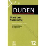 DUDEN BAND 12 ZITATE UND AUSSPRÜCHE – Hledejceny.cz