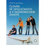 Člověk ve společnosti a v ekonomickém životě, 3. vydání - Přemysl Šil – Hledejceny.cz