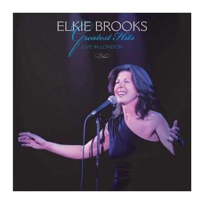 Elkie Brooks - Greatest Hits Live In London LP – Zbozi.Blesk.cz