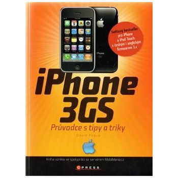 iPhone 3GS - průvodce s tipy a triky - Pogue David