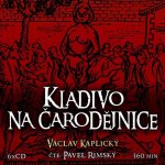 Kladivo na čarodějnice - Václav Kaplický - čte Pavel Rímský – Hledejceny.cz