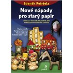 Nové nápady pro starý papír Portal