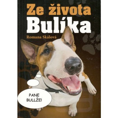 Ze života Bulíka – Hledejceny.cz