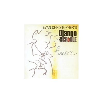 Django A La Creole Finess / Christopher, Evan – Hledejceny.cz