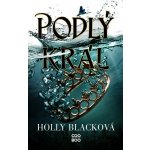 Podlý král - Holly Black – Hledejceny.cz