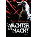 Waechter der Nacht - Lukianenko, S. – Hledejceny.cz