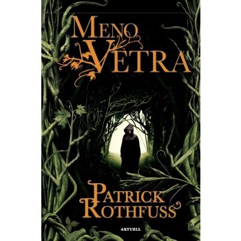 Meno vetra - Patrick Rothfuss