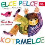 ELCE PELCE KOTRMELCE / – Hledejceny.cz