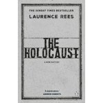 The Holocaust: A New History Laurence Rees – Zboží Dáma
