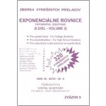 Exponenciálne rovnice - II. diel - Marián Olejár, Iveta Olejárová – Hledejceny.cz