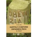 Kapitoly z historie západních Čech 20. století - Tomáš J