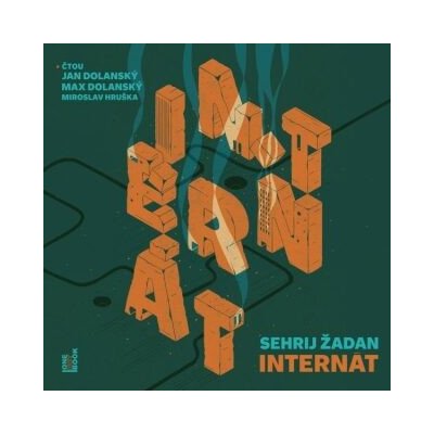 Internát - Serhij Žadan – Hledejceny.cz