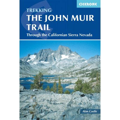 průvodce John Muir Trail Californian Sierra Nevada anglicky