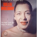 Real Lady Day Sings The Blues / - Holiday Billie – Zbozi.Blesk.cz