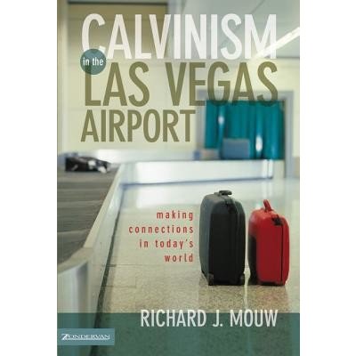 Calvinism in the Las Vegas Airport - R. Mouw Makin – Zboží Mobilmania